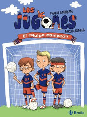 Portada del libro LOS JUGONES 1: EL EQUIPO CAMPEÓN - Compralo en ByAnaCeci.com