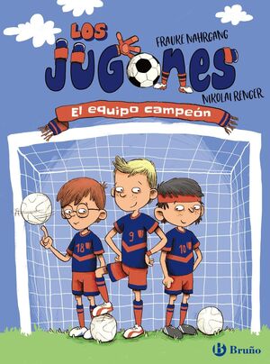 Portada del libro LOS JUGONES 1: EL EQUIPO CAMPEÓN - Compralo en ByAnaCeci.com