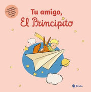 Portada del libro TU AMIGO, EL PRINCIPITO - Compralo en ByAnaCeci.com