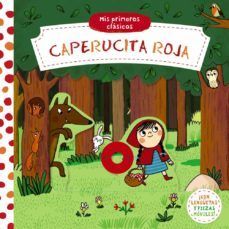 Portada del libro MIS PRIMEROS CLASICOS. CAPERUCITA ROJA - Compralo en ByAnaCeci.com