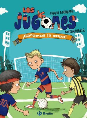 Portada del libro LOS JUGONES 3. ¡GANAMOS LA COPA! - Compralo en ByAnaCeci.com