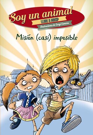 Portada del libro MISIÓN (CASI) IMPOSIBLE - Compralo en ByAnaCeci.com