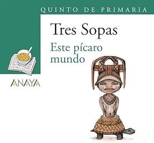 Portada del libro BLÍSTER "ESTE PÍCARO MUNDO" 5º DE PRIMARIA - Compralo en ByAnaCeci.com