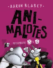 Portada del libro ANIMALOTES 3 Y 4: LA PELUSILLA CONTRAATACA / EL ATAQUE DE LOS GATETES - Compralo en ByAnaCeci.com