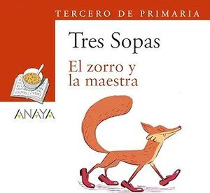 Portada del libro BLÍSTER "EL ZORRO Y LA MAESTRA" 3º DE PRIMARIA - Compralo en ByAnaCeci.com