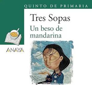 Portada del libro BLÍSTER "UN BESO DE MANDARINA" 5º DE PRIMARIA - Compralo en ByAnaCeci.com