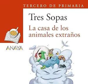 Portada del libro BLÍSTER "LA CASA DE LOS ANIMALES EXTRAÑOS" 3º DE PRIMARIA - Compralo en ByAnaCeci.com