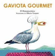 Portada del libro GAVIOTA GOURMET - Compralo en ByAnaCeci.com