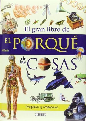 Portada del libro EL PORQUÉ DE LA COSAS - Compralo en ByAnaCeci.com