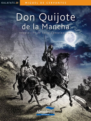 Portada del libro KALAFATE: DON QUIJOTE DE LA MANCHA - Compralo en ByAnaCeci.com