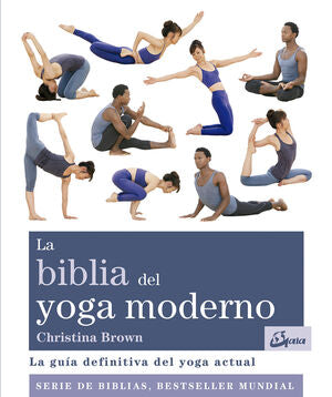 Portada del libro *LA BIBLIA DEL YOGA MODERNO - Compralo en ByAnaCeci.com