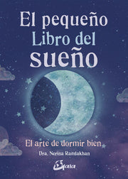 Portada del libro * EL PEQUEÑO LIBRO DEL SUEÑO - Compralo en ByAnaCeci.com