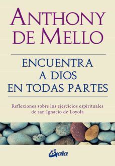 Portada del libro ENCUENTRA A DIOS EN TODAS PARTES - Compralo en ByAnaCeci.com