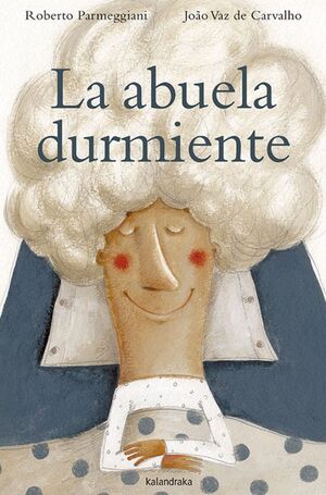 Portada del libro LA ABUELA DURMIENTE - Compralo en ByAnaCeci.com