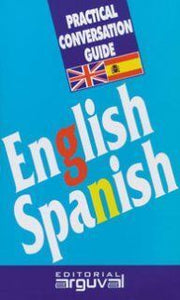 Portada del libro GUÍAS PRÁCTICA DE CONVERSACIÓN INGLÉS-ESPAÑOL - Compralo en ByAnaCeci.com
