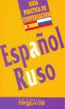 Portada del libro * GUÍA PRÁCTICA ESPAÑOL-RUSO - Compralo en ByAnaCeci.com