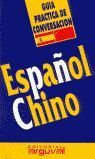 Portada del libro * GUÍA PRÁCTICA ESPAÑOL-CHINO - Compralo en ByAnaCeci.com