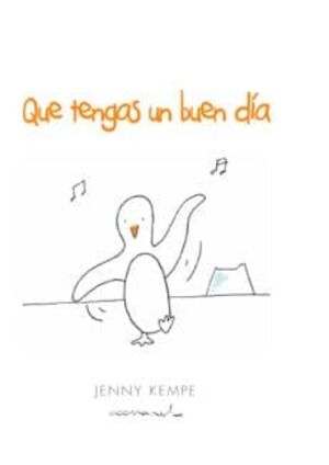 Portada del libro QUE TENGAS UN BUEN DIA - Compralo en ByAnaCeci.com