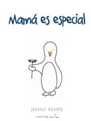 Portada del libro MAMA ES ESPECIAL - Compralo en ByAnaCeci.com