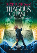 Portada del libro MAGNUS CHASE 2: EL MARTILLO DE THOR - Compralo en ByAnaCeci.com