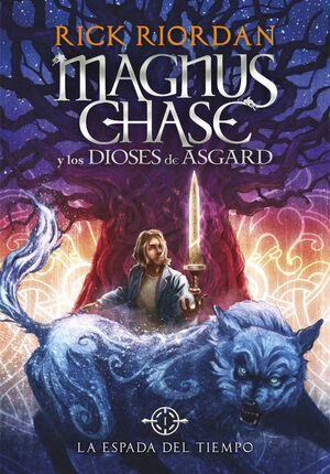 Portada del libro MAGNUS CHASE 1: ESPADA DEL TIEMPO - Compralo en ByAnaCeci.com