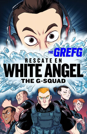 Portada del libro RESCATE EN WHITE ANGEL (THE G-SQUAD) - Compralo en ByAnaCeci.com