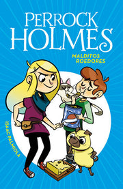 Portada del libro PERROCK HOLMES 8: MALDITOS ROEDORES - Compralo en ByAnaCeci.com
