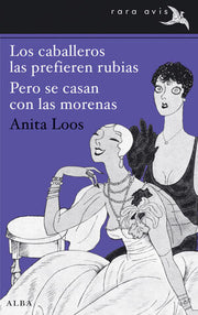Portada del libro LOS CABALLEROS LAS PREFIEREN RUBIAS / PERO SE CASAN CON LAS MORENAS - Compralo en ByAnaCeci.com