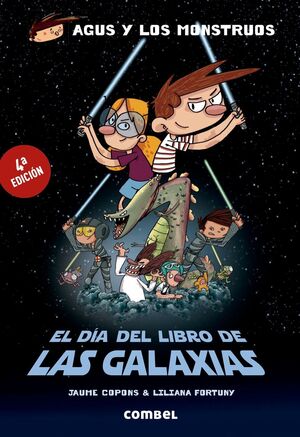 Portada del libro AGUS Y LOS MONSTRUOS: EL DÍA DEL LIBRO DE LAS GALAXIAS - Compralo en ByAnaCeci.com