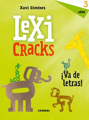 Portada del libro *LEXICRACKS. EJERCICIOS DE ESCRITURA Y LENGUAJE 3 AÑOS - Compralo en ByAnaCeci.com