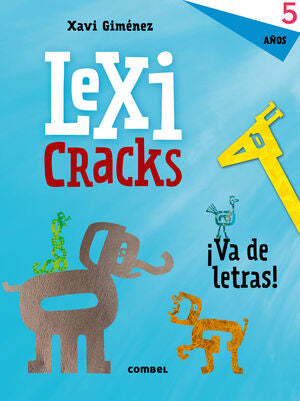 Portada del libro LEXICRACKS. EJERCICIOS DE ESCRITURA Y LENGUAJE 5 AÑOS - Compralo en ByAnaCeci.com
