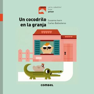 Portada del libro GALOPE - UN COCODRILO EN LA GRANJA - Compralo en ByAnaCeci.com