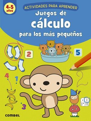 Portada del libro JUEGOS DE CÁLCULO PARA LOS MÁS PEQUEÑOS (4-5 AÑOS) - Compralo en ByAnaCeci.com