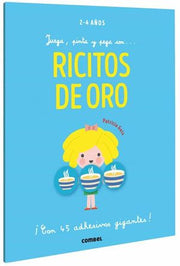 Portada del libro JUEGA, PINTA Y PEGA CON RICITOS DE ORO - Compralo en ByAnaCeci.com