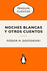 Portada del libro NOCHES BLANCAS Y OTROS CUENTOS - Compralo en ByAnaCeci.com
