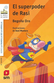 Portada del libro LA PANDILLA DE LA ARDILLA 12. EL SUPERPODER DE RASI - Compralo en ByAnaCeci.com