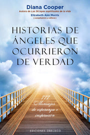 Portada del libro *HISTORIAS DE ÁNGELES QUE OCURRIERON DE VERDAD - Compralo en ByAnaCeci.com