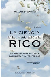 Portada del libro LA CIENCIA DE HACERSE RICO - Compralo en ByAnaCeci.com