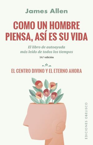 Portada del libro COMO UN HOMBRE PIENSA, ASÍ ES SU VIDA (N.E.) - Compralo en ByAnaCeci.com