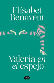 Portada del libro VALERIA 2: VALERIA EN EL ESPEJO (TAPA DURA) - Compralo en ByAnaCeci.com