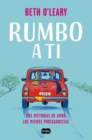 Portada del libro RUMBO A TI - Compralo en ByAnaCeci.com