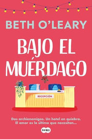 Portada del libro BAJO EL MUERDAGO - Compralo en ByAnaCeci.com