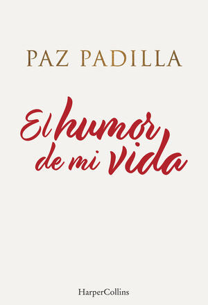 Portada del libro EL HUMOR DE MI VIDA - Compralo en ByAnaCeci.com