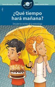 Portada del libro CLUB DE LA CIENCIA. ¿QUÉ TIEMPO HARÁ MAÑANA? - Compralo en ByAnaCeci.com