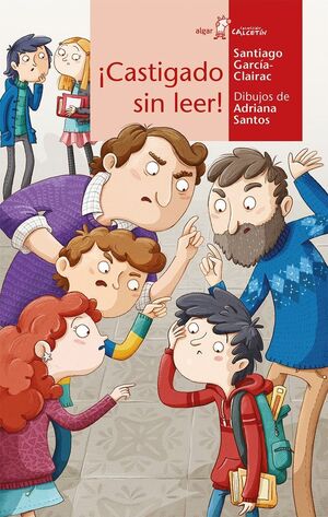 Portada del libro CALCETIN ROJO. ¡CASTIGADO SIN LEER! - Compralo en ByAnaCeci.com