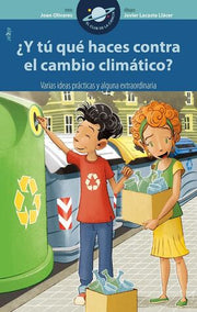 Portada del libro CLUB DE LA CIENCIA. ¿Y TU QUE HACES CONTRA EL CAMBIO CLIMATICO? - Compralo en ByAnaCeci.com