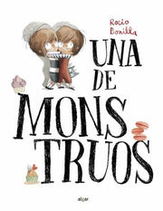 Portada del libro UNA DE MONSTRUOS - Compralo en ByAnaCeci.com