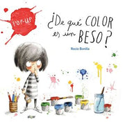 Portada del libro ¿DE QUE COLOR ES UN BESO? (POP UP) - Compralo en ByAnaCeci.com