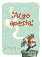 Portada del libro ¡ALGO APESTA! - Compralo en ByAnaCeci.com