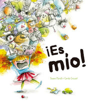 Portada del libro ¡ES MÍO! - Compralo en ByAnaCeci.com
